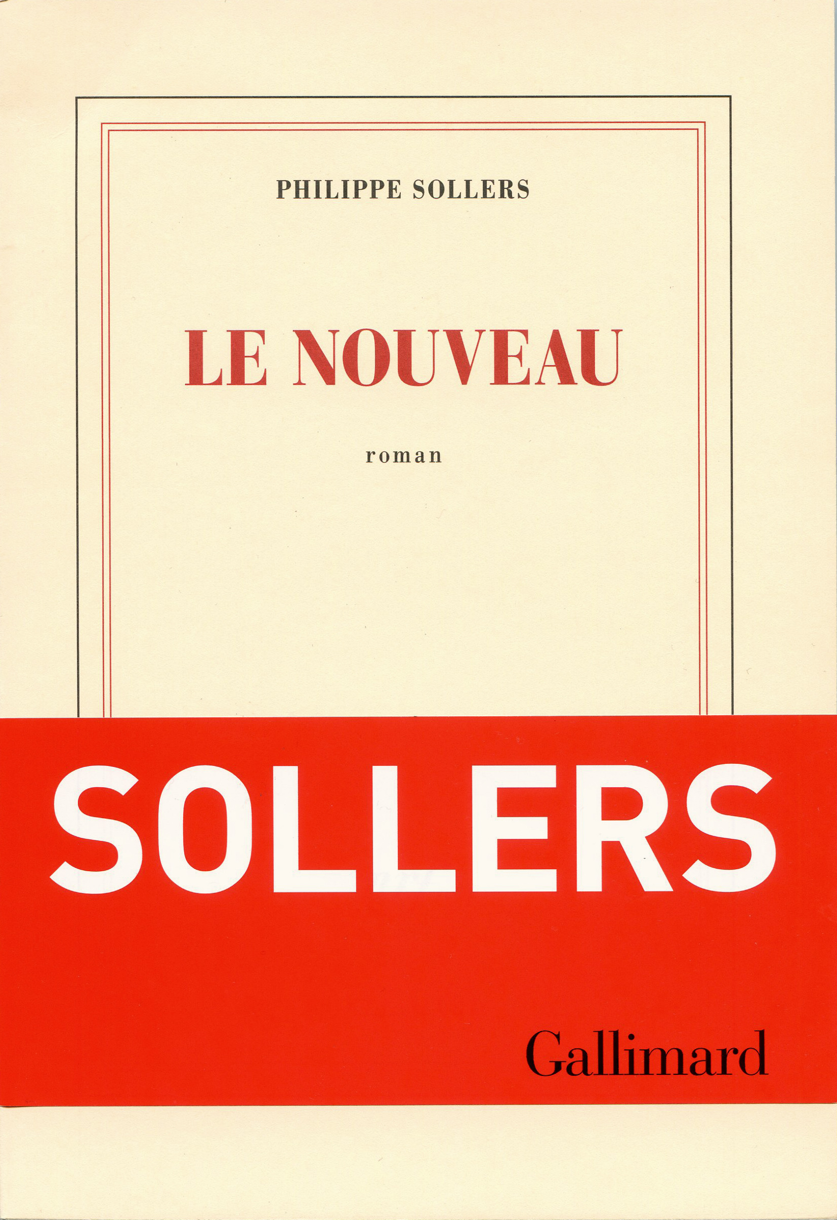 Philippe Sollers Le Nouveau
